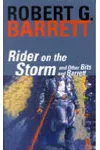 Rider on the Storm and Other Bits and Barrett