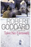 Take No Farewell / Debt of Dishonour