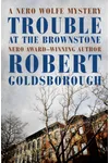 Trouble at the Brownstone