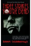 Three Strikes You're Dead