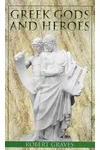 Greek Gods and Heroes