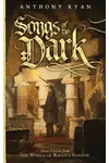 Songs of the Dark
