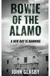 Trail Blazers / Bowie of the Alamo