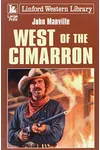 West of the Cimarron (As: John Manville)