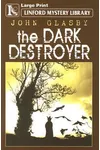 The Dark Destroyer