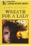 Wreath for a Lady