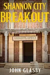 Shannon City Breakout