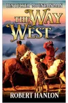 Ben Tucker: Mountain Man: The Way West 1