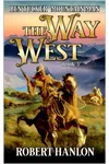 Ben Tucker: Mountain Man: The Way West 5