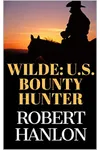Wilde: United States Bounty Hunter