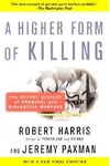 A Higher Form of Killing