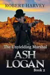 The Unyielding Marshal