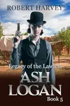 Legacy of the Lawless