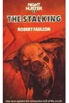 The Stalking