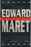 Edward Maret of the Future