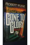 Gone to Glory