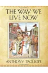 The Way We Live Now