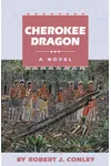 Cherokee Dragon