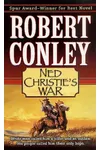 Ned Christie's War