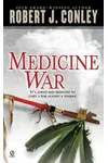 Medicine War