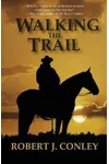 Walking the Trail