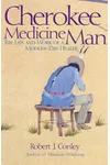 Cherokee Medicine Man