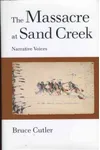 The Massacre at Sand Creek