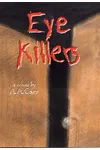 Eye Killers
