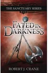 Fated in Darkness