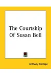 The Courtship Of Susan Bell