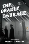 The Deadly Embrace