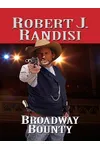 Broadway Bounty