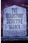 The Headstone Detective Agency