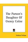 The Parson's Daughter Of Oxney Colne