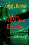 No Exit from Brooklyn