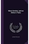 Mary Gresley and Other Stories