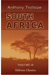 South Africa, Vol. 2
