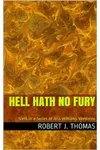 Hell Hath No Fury