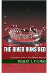The River Runs Red