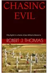 Chasing Evil