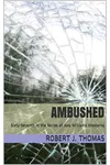 Ambushed
