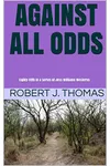 Against All Odds