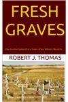 Fresh Graves