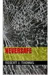 NeverSafe