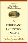 A Thousand Country Roads