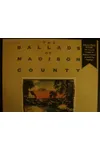 The Ballads of Madison County