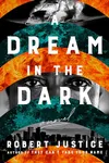 A Dream in the Dark