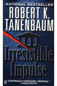 Irresistible Impulse