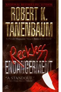 Reckless Endangerment