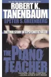 The Piano Teacher: The True Story of a Psychotic Killer